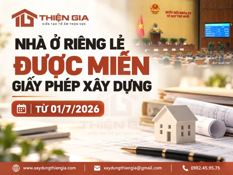 Nhà ở riêng lẻ được miễn giấy phép xây dựng từ 01/7/2026: Đọc đúng điều kiện và vì sao nhà phố đô thị vẫn phải xin